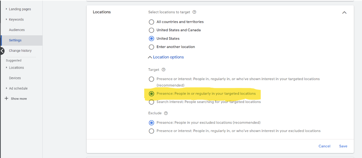 Google Ads location settings showing targeting options with "Presence: People in or regularly in your targeted locations" selected.
